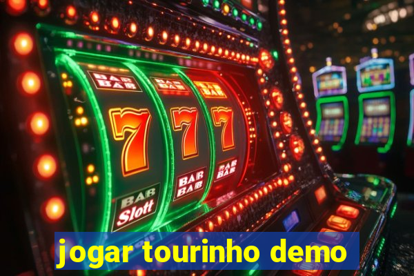 jogar tourinho demo